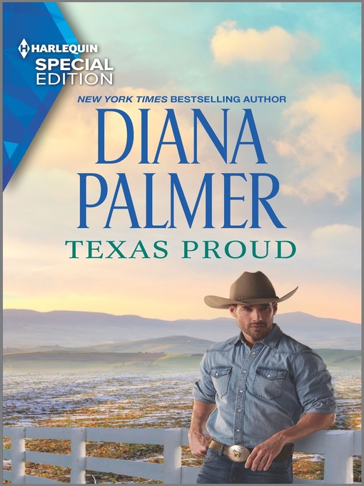 Title details for Texas Proud by Diana Palmer - Wait list